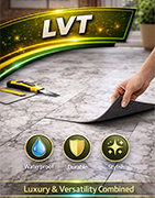 LVT [Luxury Vinyl Tile]